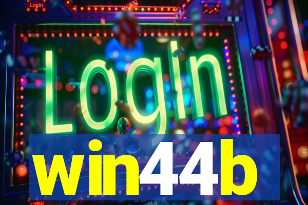 win44b