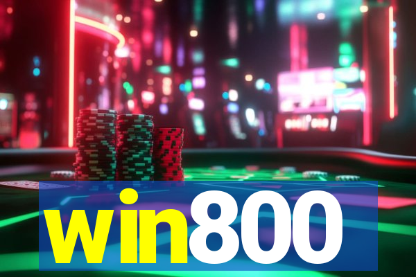 win800