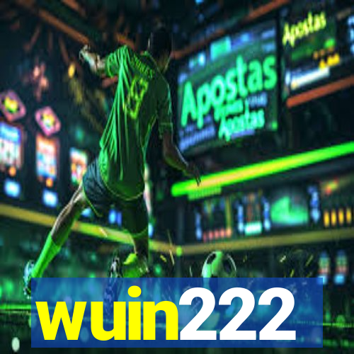 wuin222